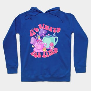 It's always tea time Hoodie